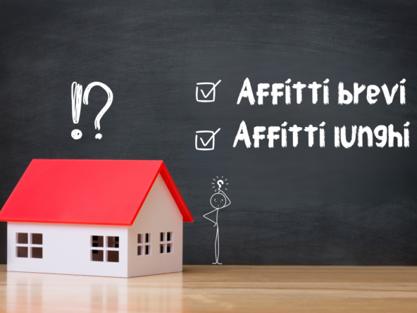 Affitto breve o affitto lungo?